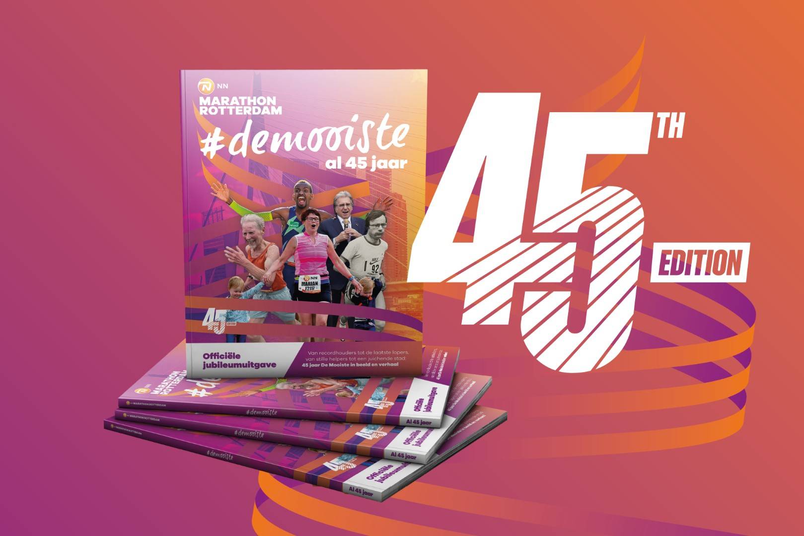 Verzeker je van een uniek jubileummagazine: 45 jaar NN Marathon Rotterdam
